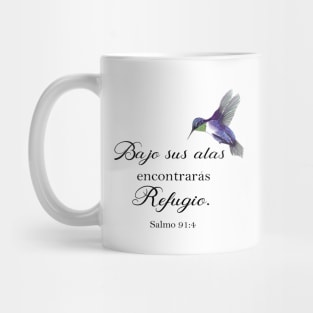 Bajo sus alas encontraras refugio Spanish bible verse Mug